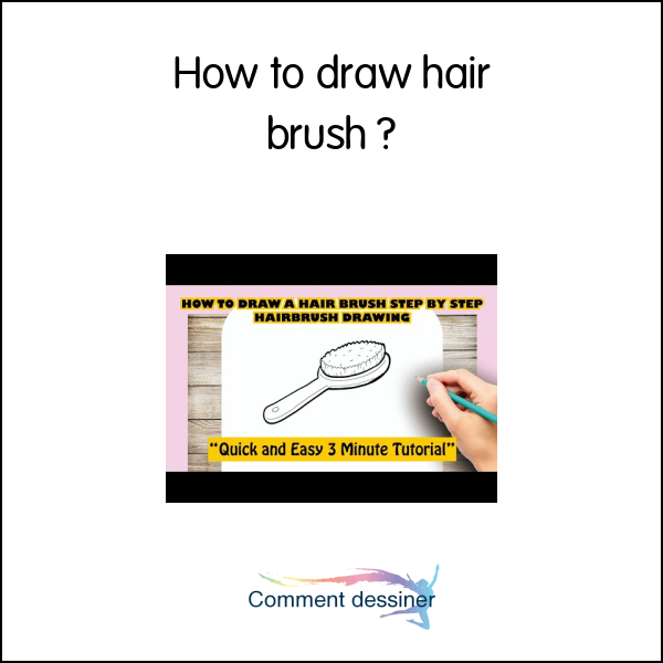 How to draw hair brush